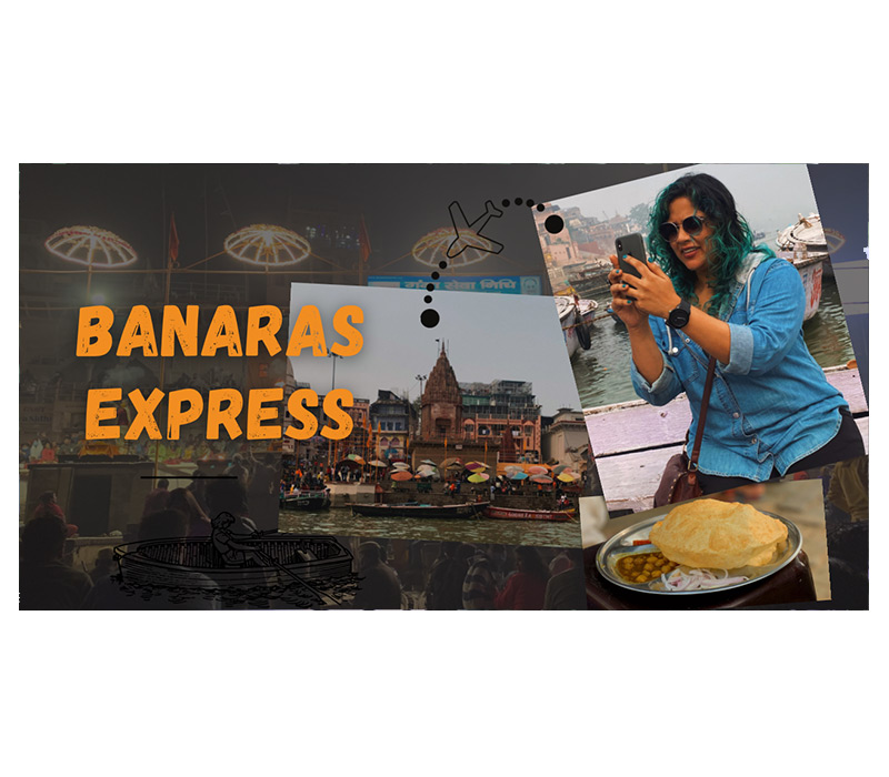 Banaras Five Minutes Express
