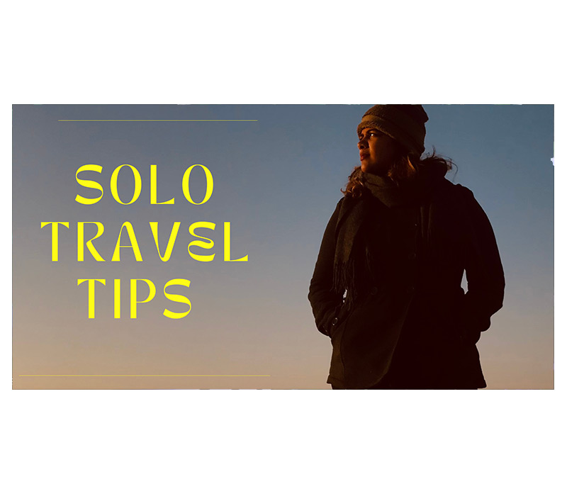 Solo Travel Tips